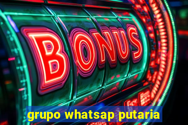 grupo whatsap putaria